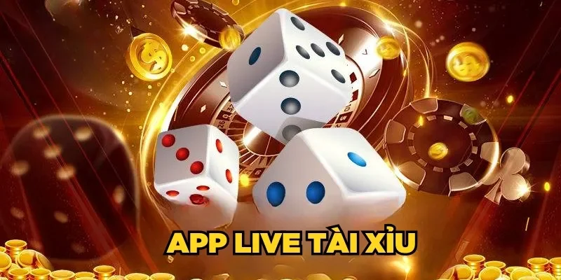 App Live Tài Xỉu| 5+ Ứng Dụng Chơi Sicbo LiveStream No.1