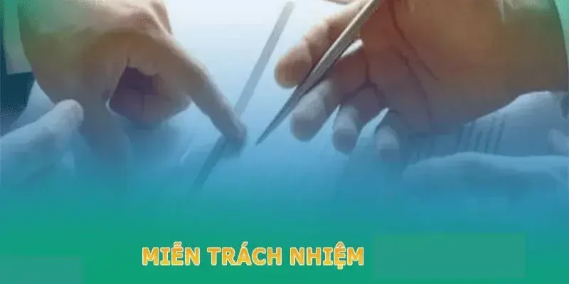 Lỗi kỹ thuật trên nền tảng sẽ miễn trách nhiệm